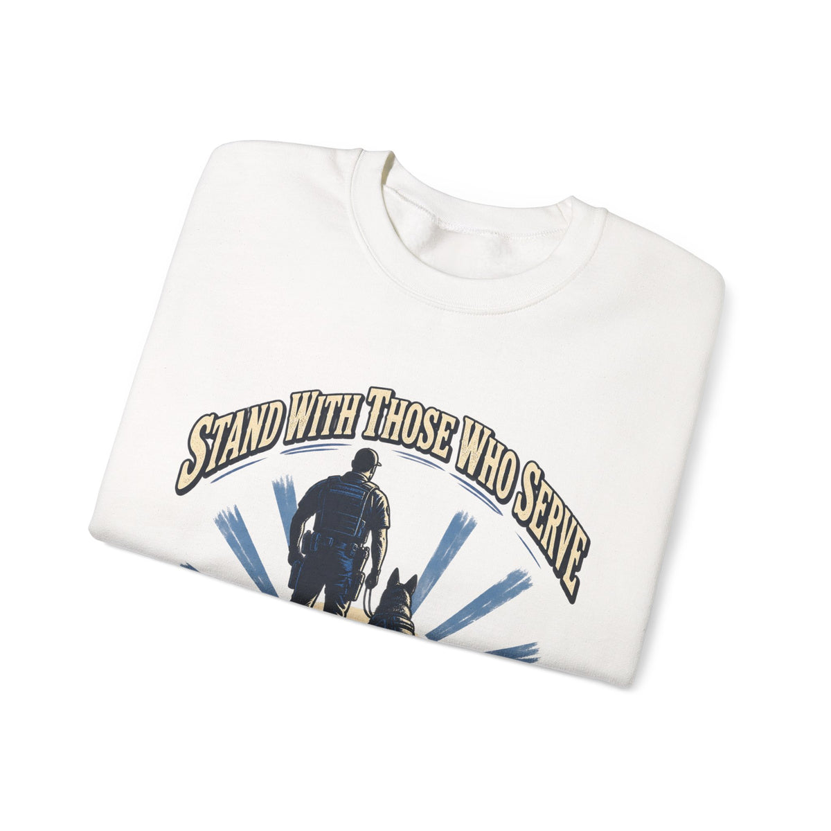 Stand With Those Who Serve Police K9 - Crewneck Sweatshirt