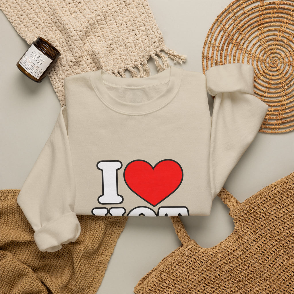 I Love Hot Dads - Crewneck Sweatshirt
