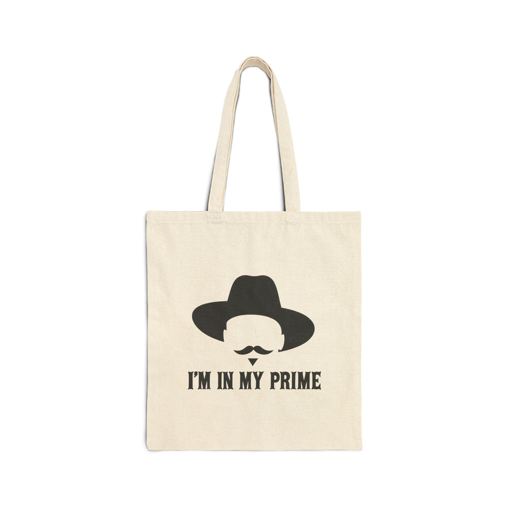 Im In My Prime - Canvas Tote