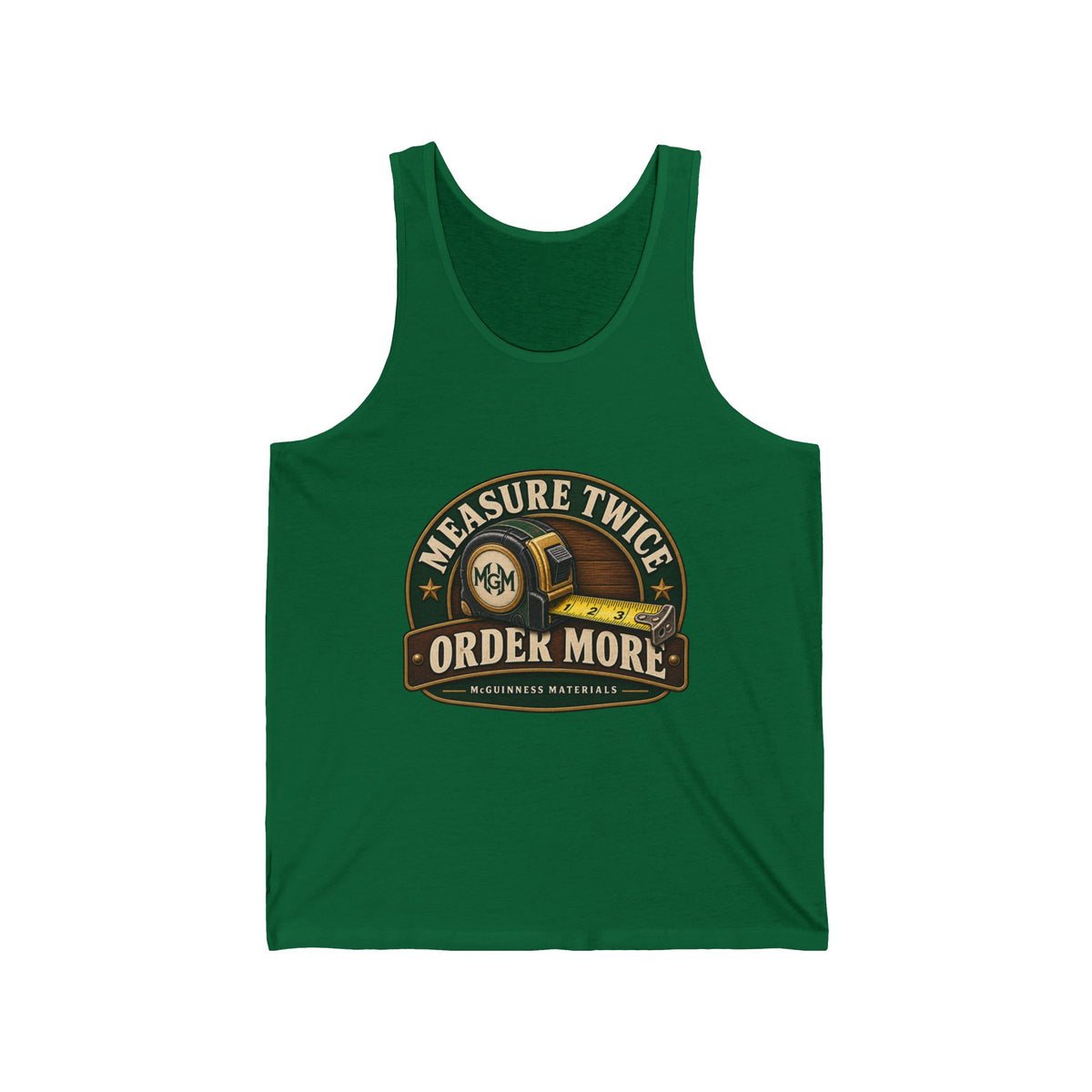 Measure Twice, Order More - Athletic Tank