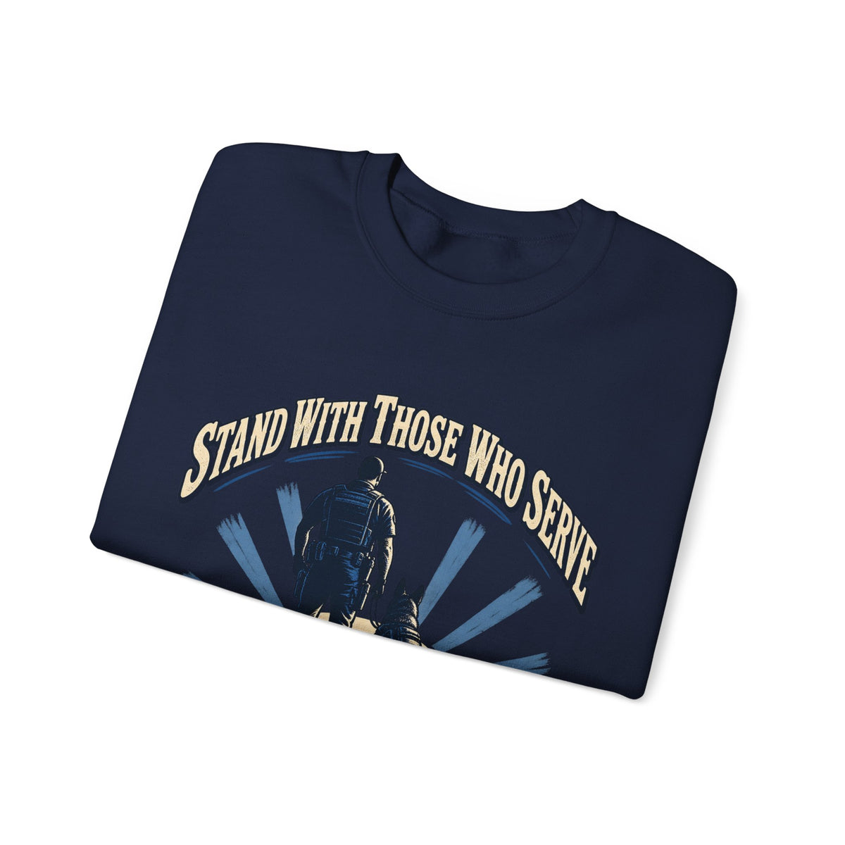 Stand With Those Who Serve Police K9 - Crewneck Sweatshirt