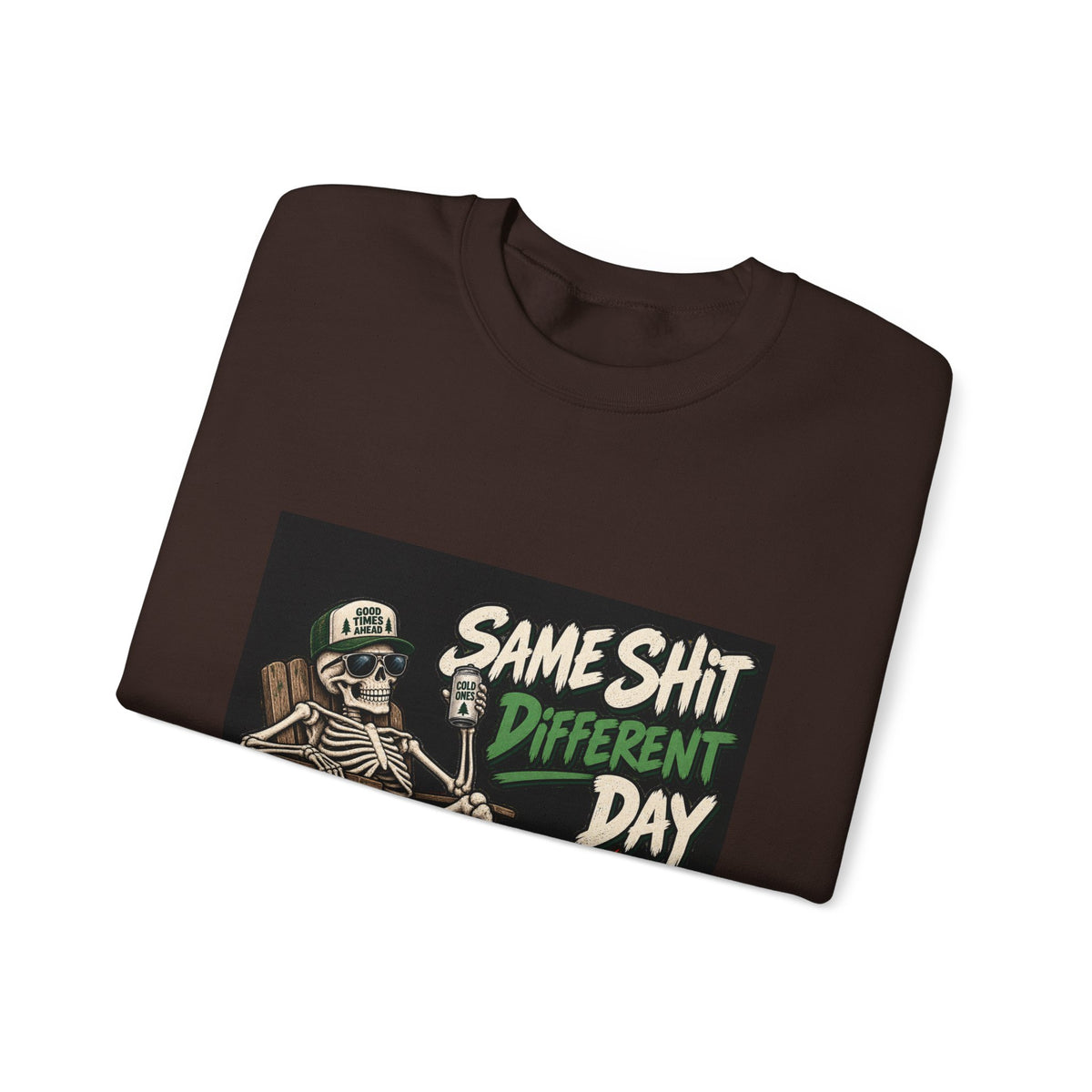 Same Shit Different Day - Crewneck Sweatshirt
