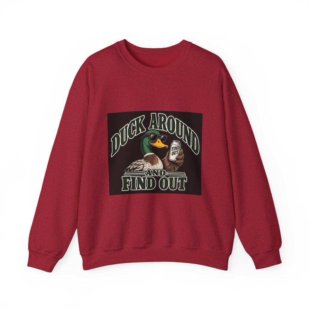 Duck Around Find Out - Crewneck Sweatshirt