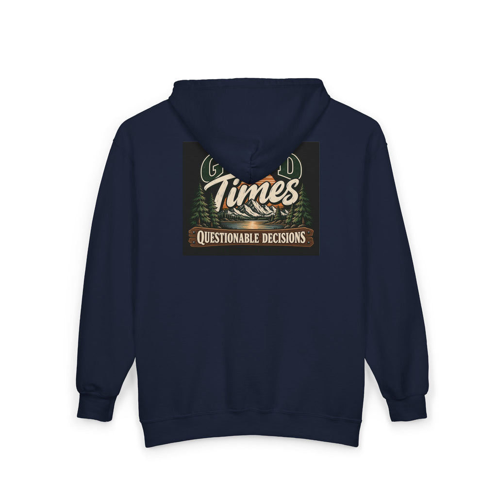 Good Times Questionable Decisions - Full-Zip Hooded Sweatshirt