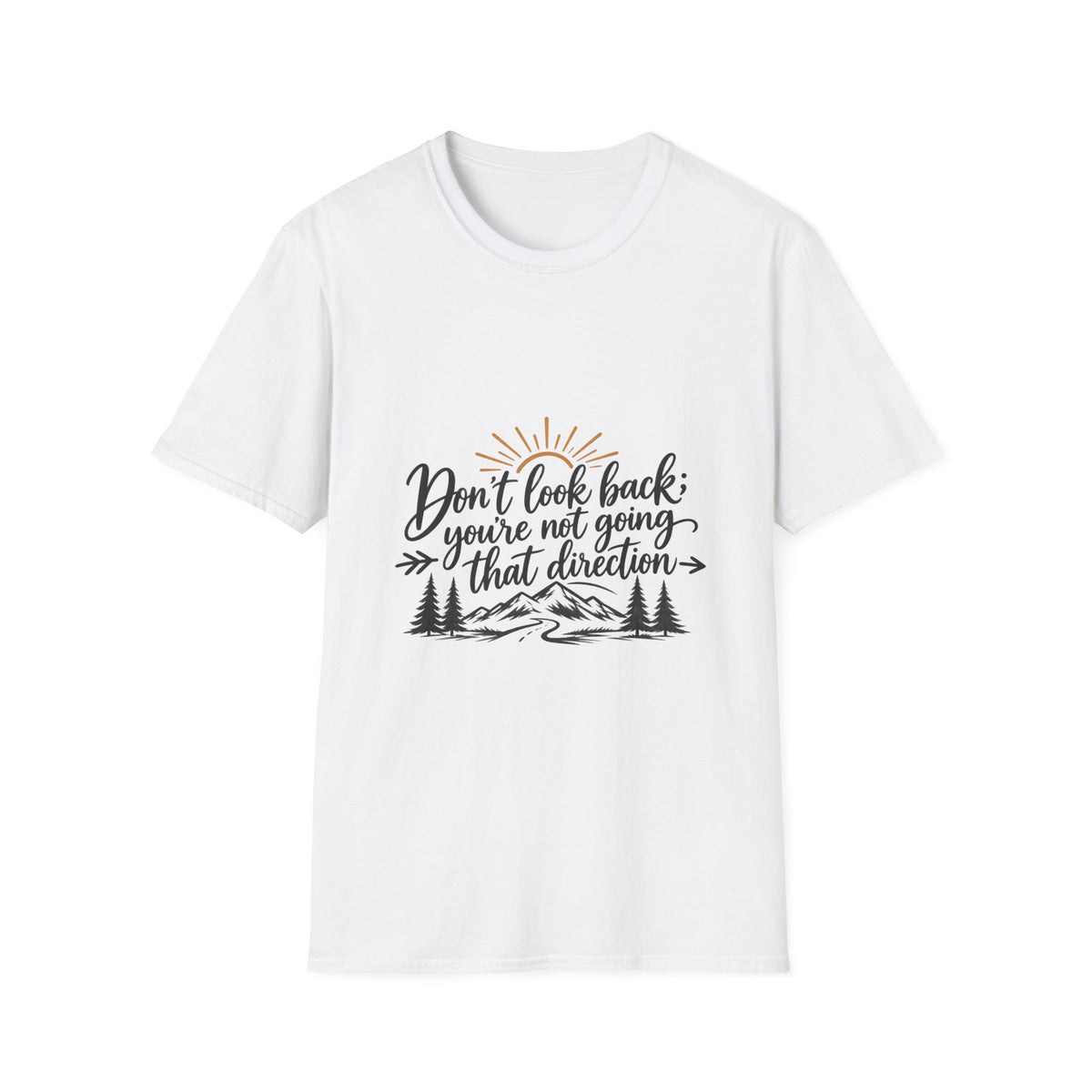 Don't Look Back - Classic Tee