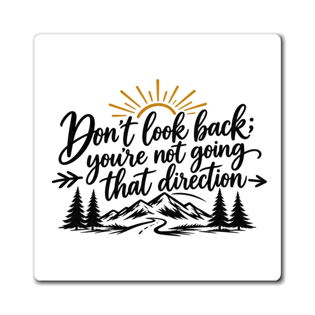Don't Look Back - Magnet