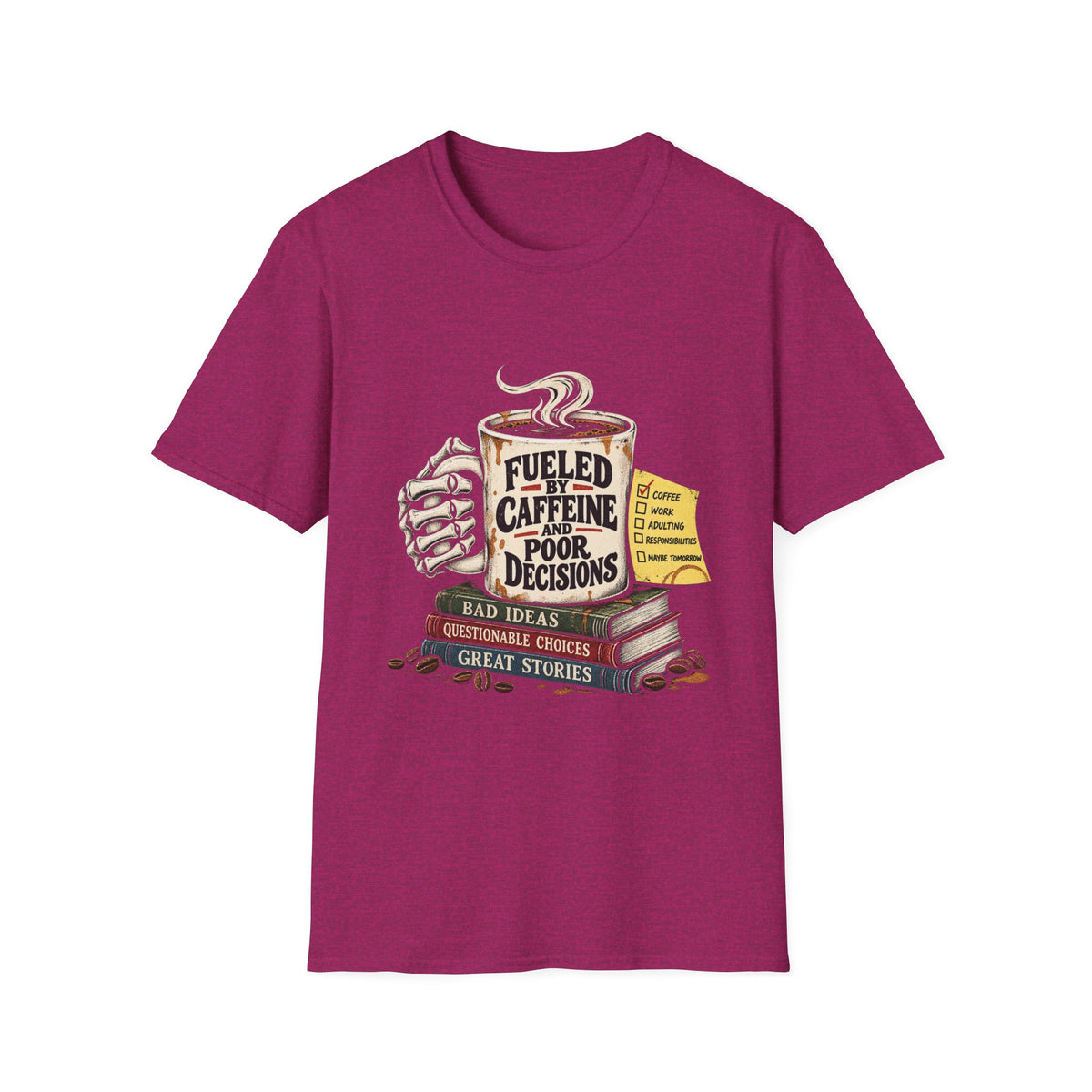 Fueled by Caffeine - Classic Tee