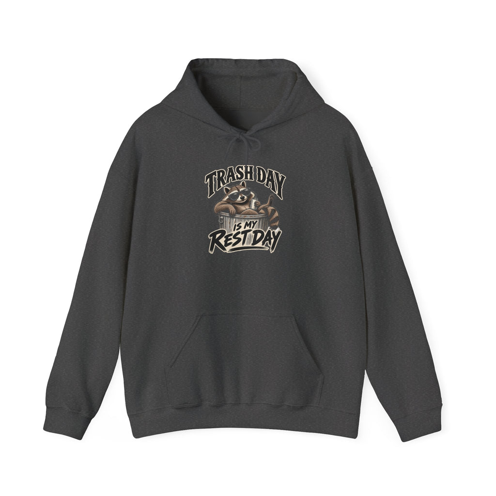 Trash Day Rest Day - Hoodie