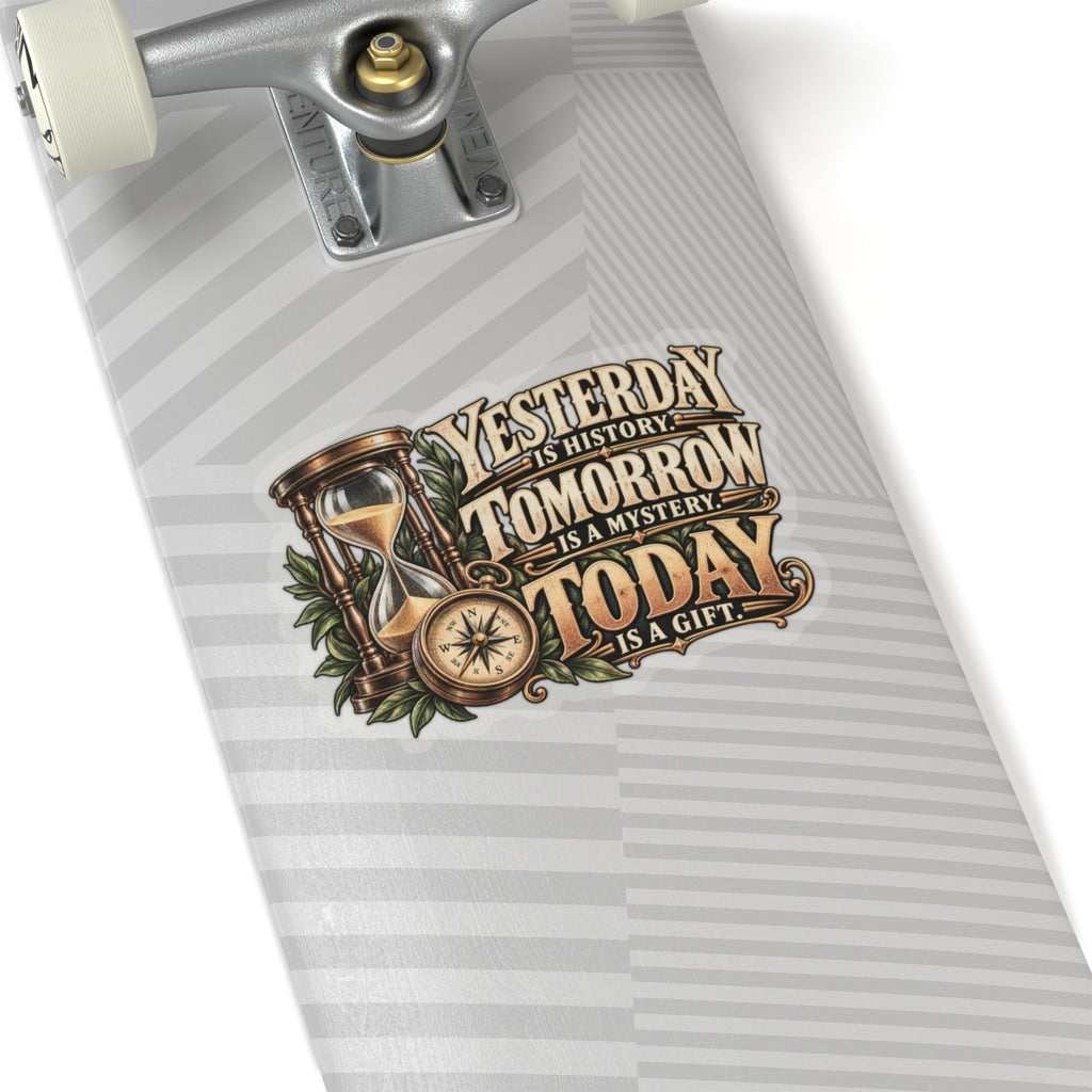 Yesterday Tomorrow Today - Transparent - Kiss-Cut Sticker