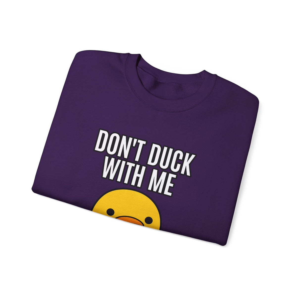 Duck With Me - Crewneck Sweatshirt
