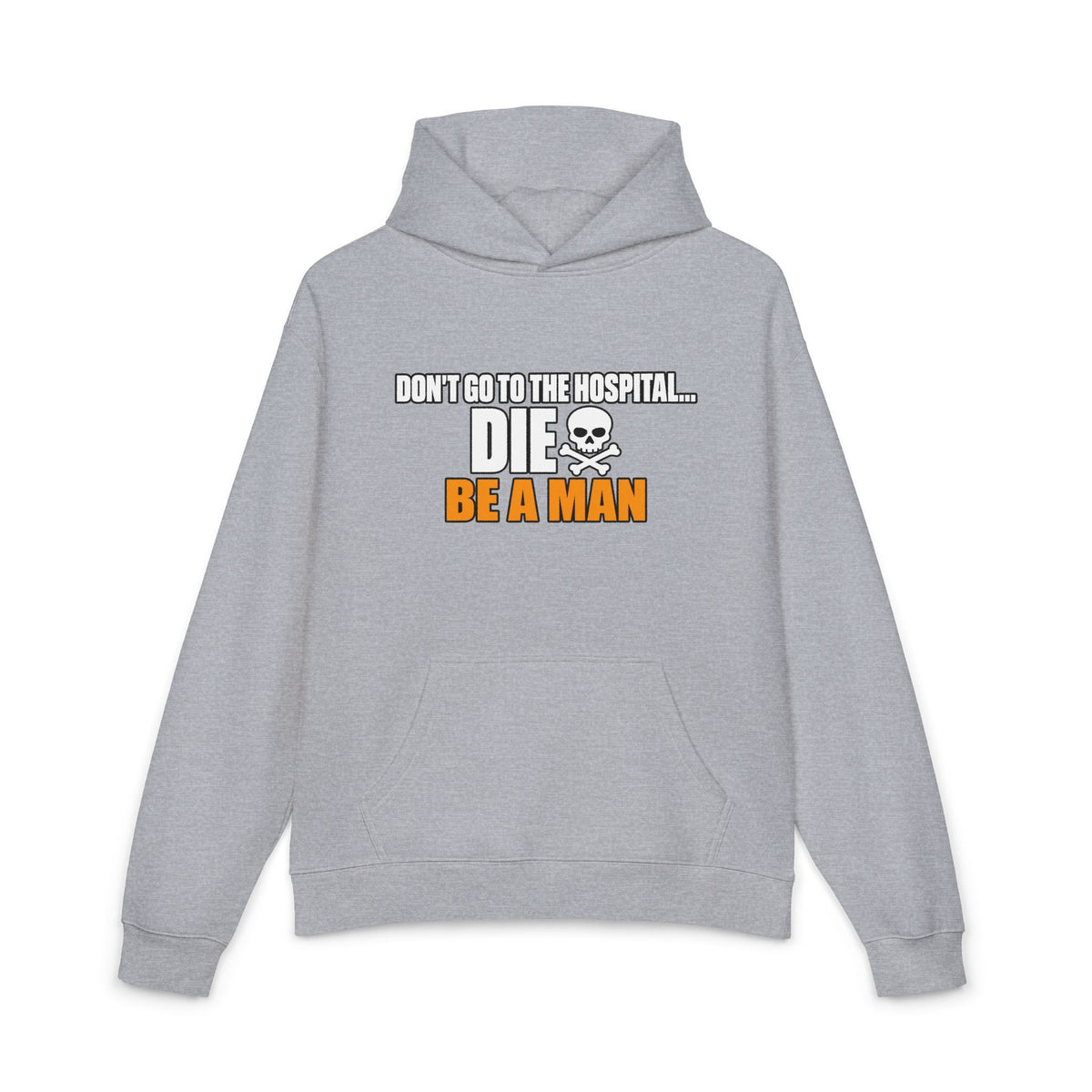 Dont Go to the Hospital - White Outlined - Hoodie