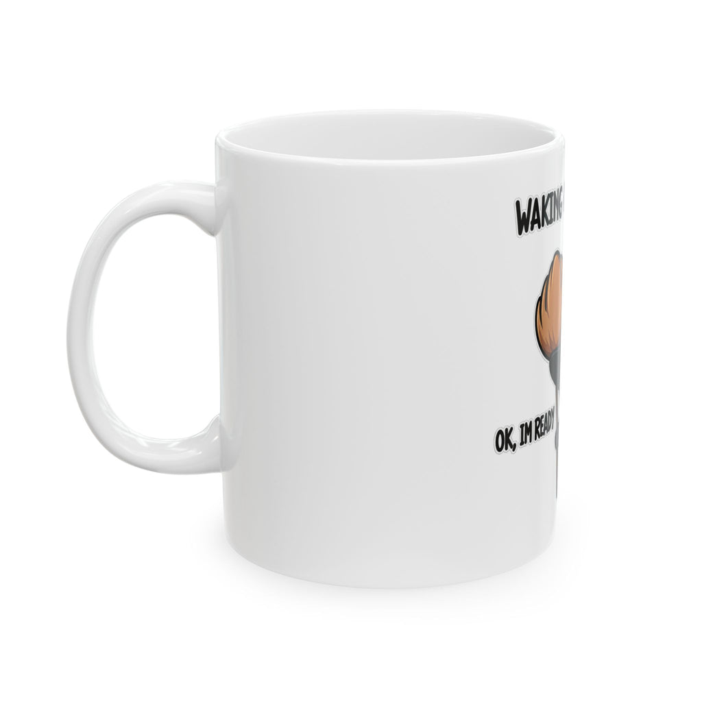 Waking Up On Oct 1st - Ceramic Mug 11oz and 15oz