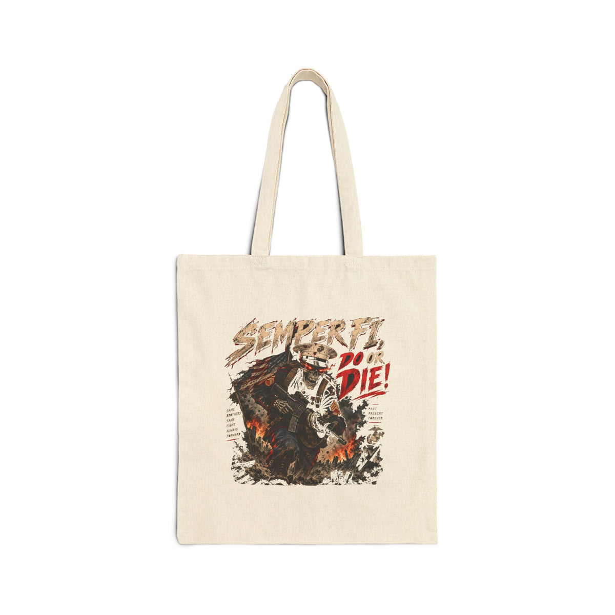Semper Fi Do or Die - Canvas Tote