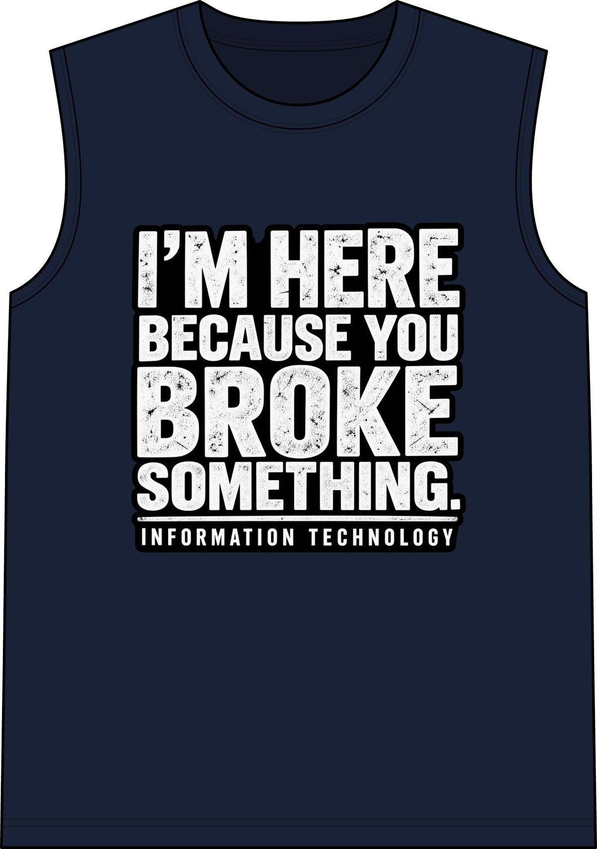 Broke Something - Classic Tank
