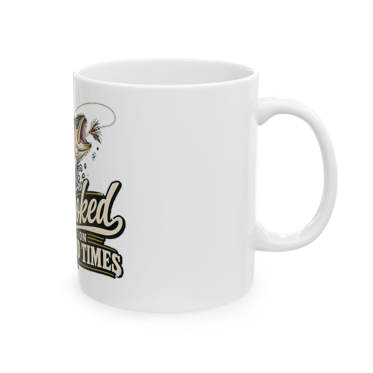 Hooked on Good Times - Ceramic Mug 11oz and 15oz