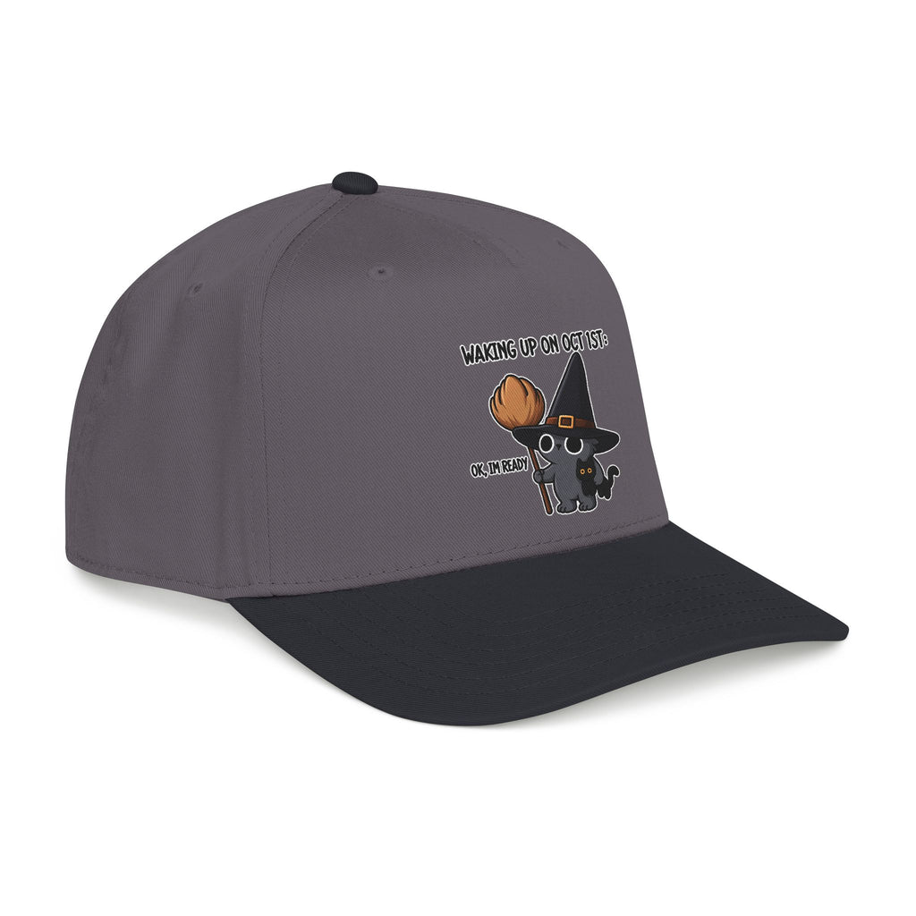 Waking Up On Oct 1st - OTTO Baseball Hat