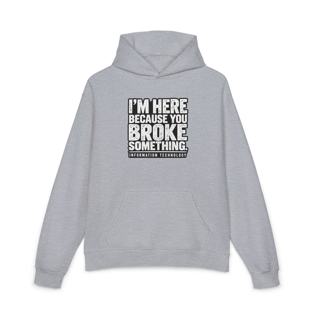Broke Something - Hoodie