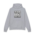 Broke Something - Hoodie