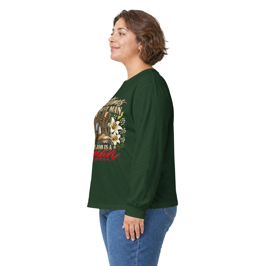Sometimes Best Man Woman - Unisex Ultra Cotton Long Sleeve Tee