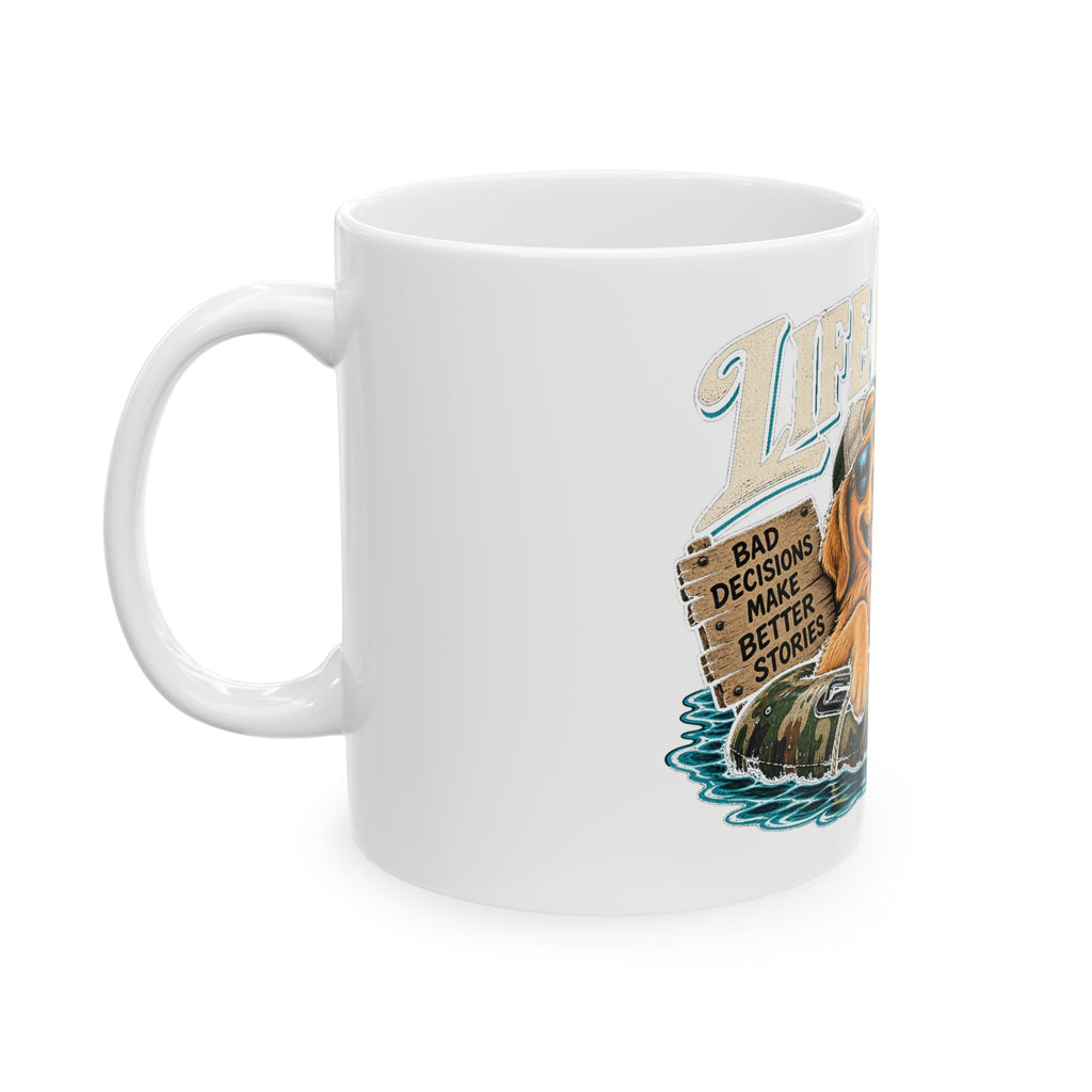 Life is Good Floatin' - Ceramic Mug 11oz and 15oz