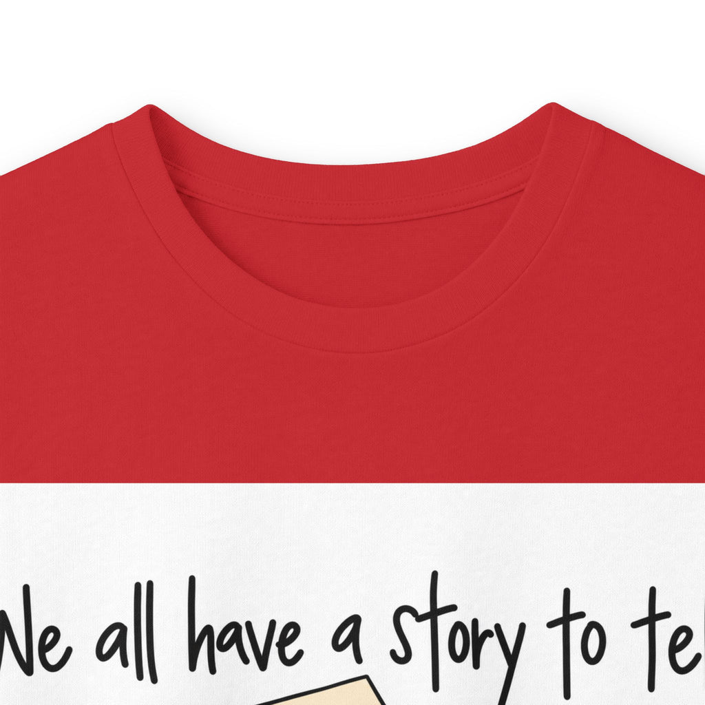 We All Have a Story to Tell - Unisex Ultra Cotton Long Sleeve Tee