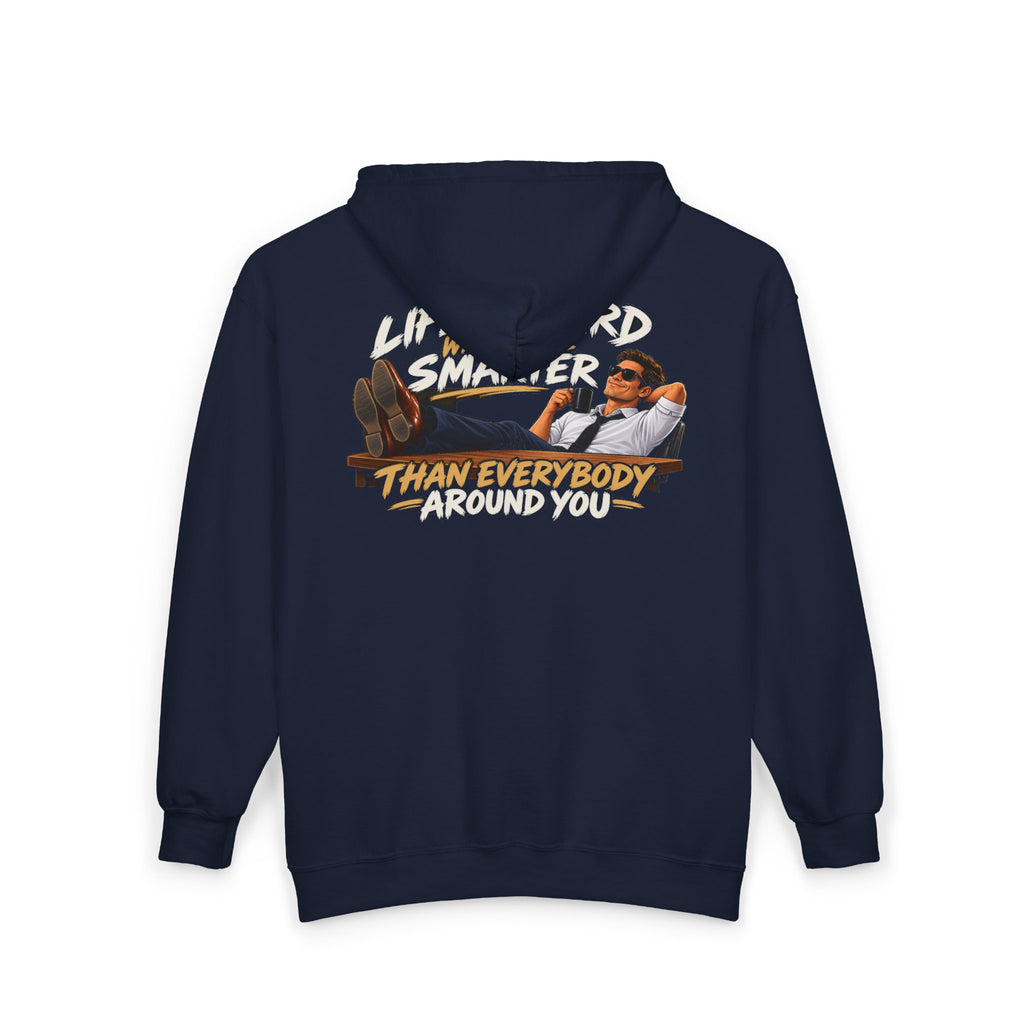 Smarter Than Everybody - Full-Zip Hooded Sweatshirt