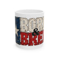Texas Born and Bred - Ceramic Mug 11oz and 15oz