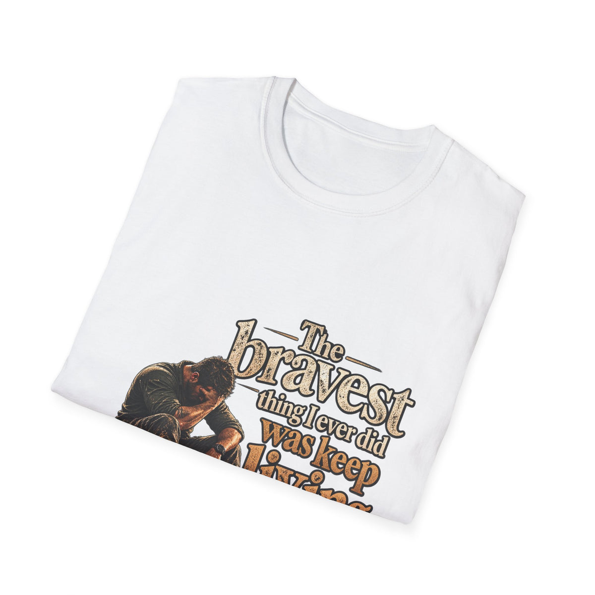 The Bravest Thing I Ever Did Was Keep Living - Classic Tee