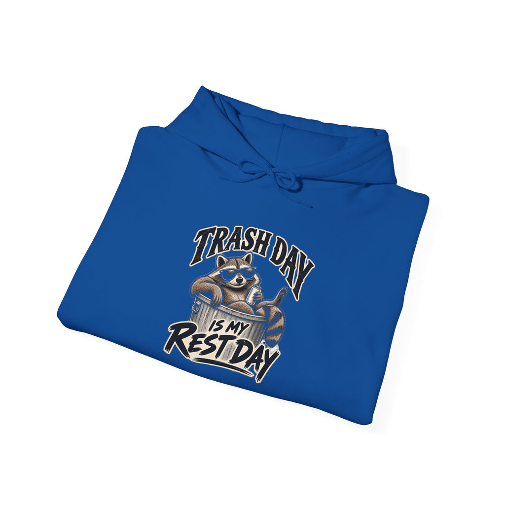 Trash Day Rest Day - Hoodie