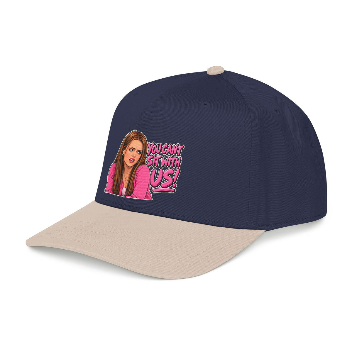 You Cant Sit With Us - OTTO Baseball Hat