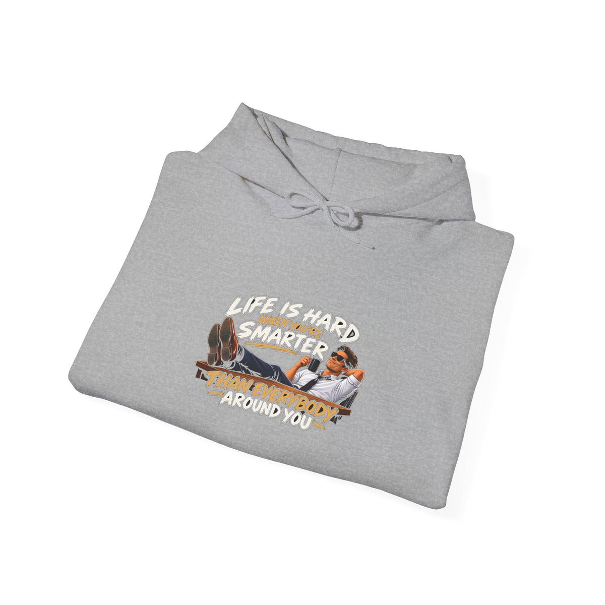 Smarter Than Everybody - Hoodie