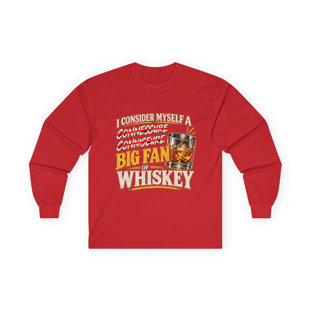 Big Fan of Whiskey - Unisex Ultra Cotton Long Sleeve Tee