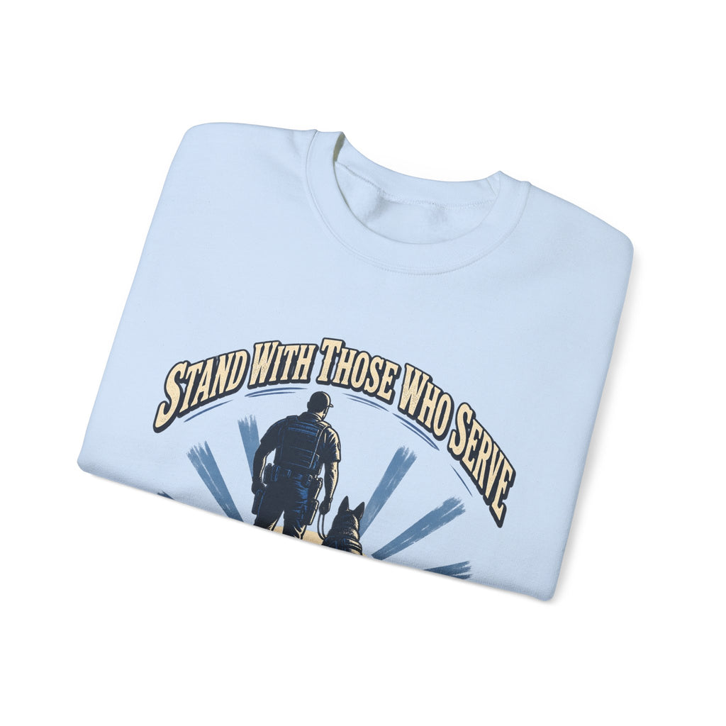Stand With Those Who Serve Police K9 - Crewneck Sweatshirt
