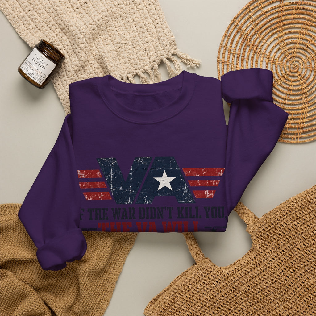 VA - If the War Didnt Kill You - Crewneck Sweatshirt