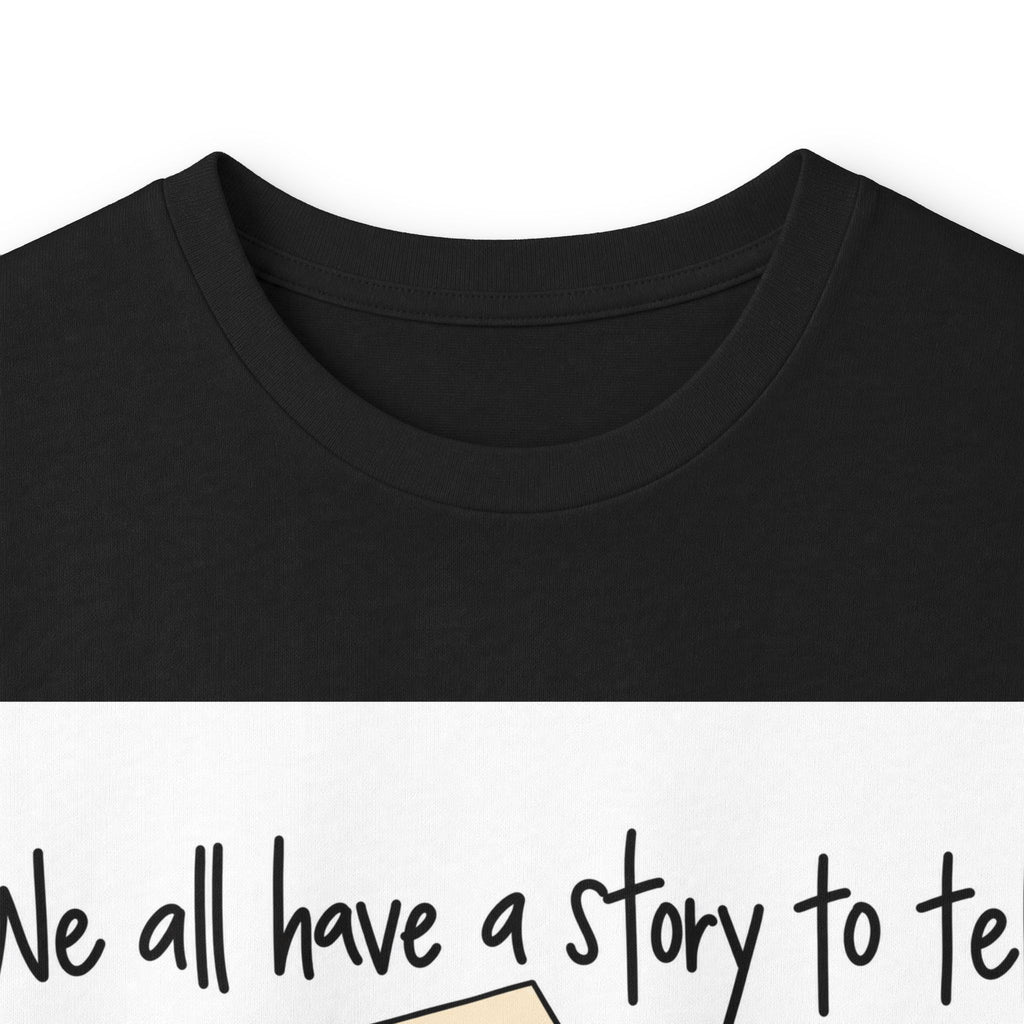 We All Have a Story to Tell - Unisex Ultra Cotton Long Sleeve Tee