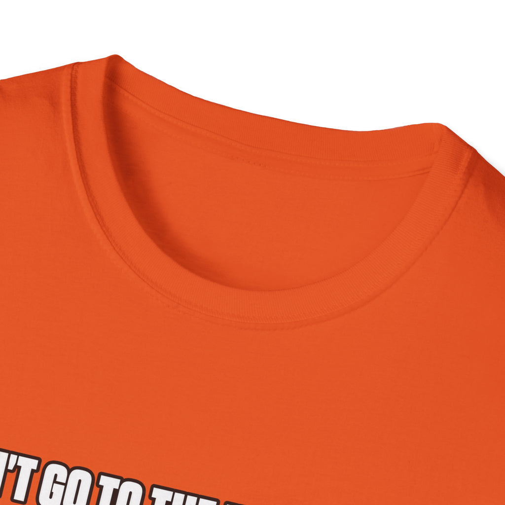 Dont Go to the Hospital - White Outlined - Classic Tee