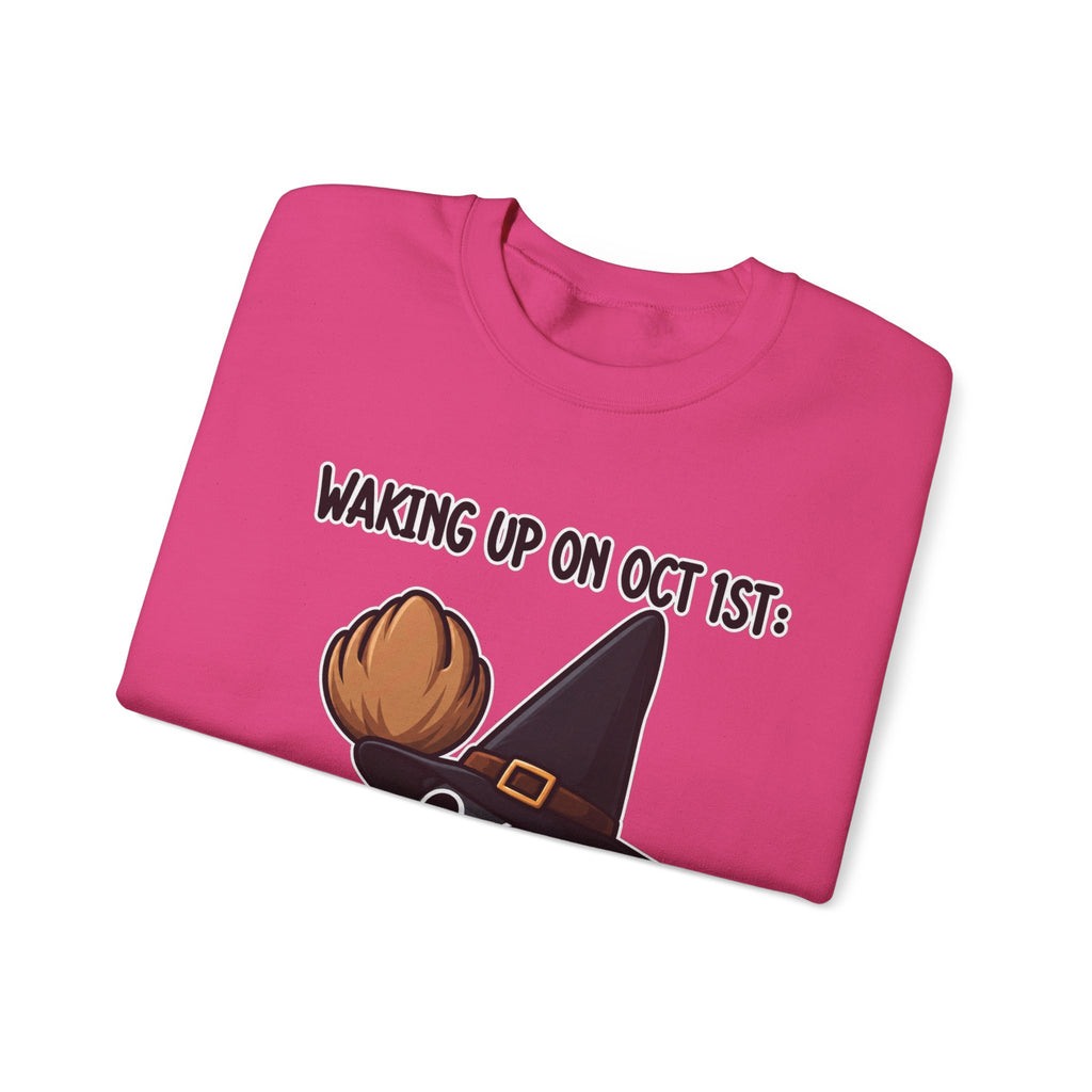 Waking Up On Oct 1st - Crewneck Sweatshirt