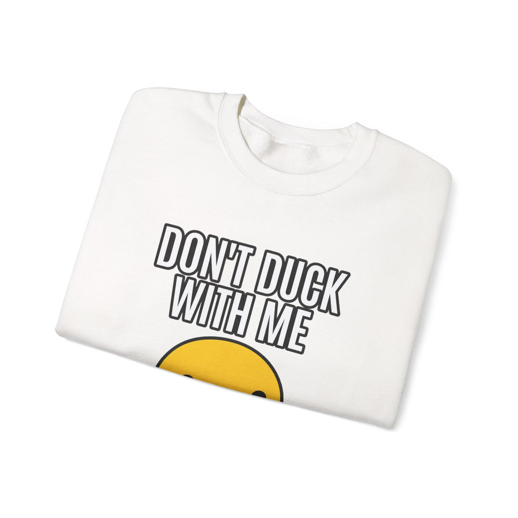 Duck With Me - Crewneck Sweatshirt