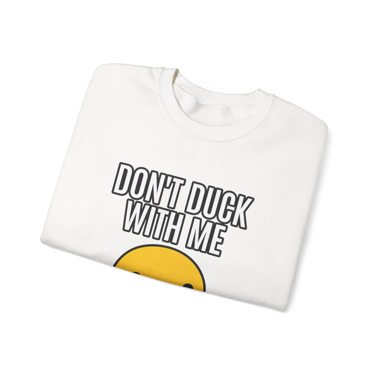 Duck With Me - Crewneck Sweatshirt