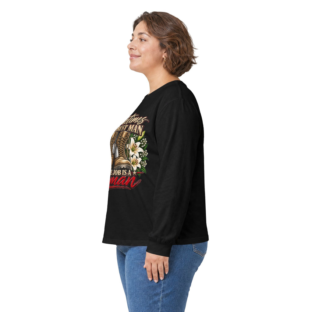 Sometimes Best Man Woman - Unisex Ultra Cotton Long Sleeve Tee