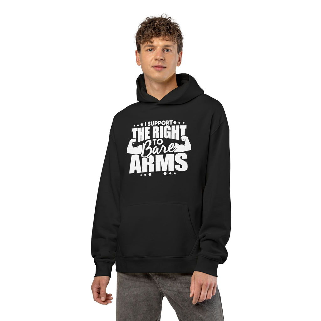 I Support the Right to Bare Arms - Hoodie