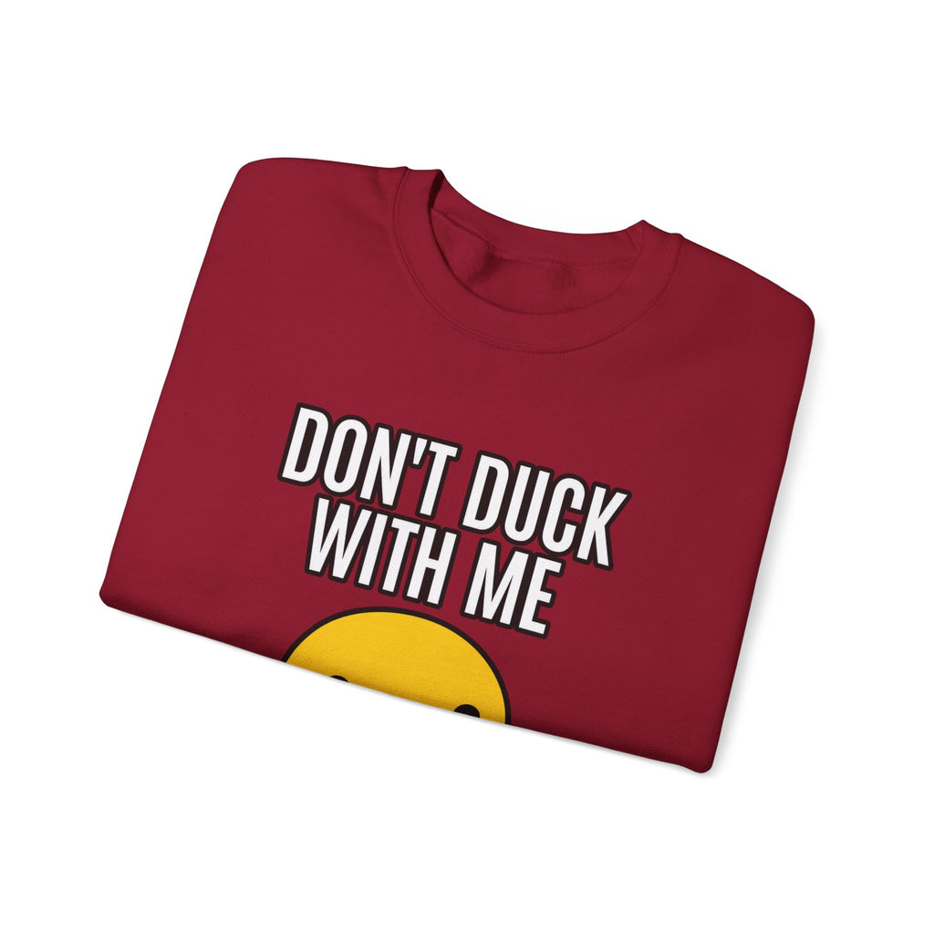 Duck With Me - Crewneck Sweatshirt