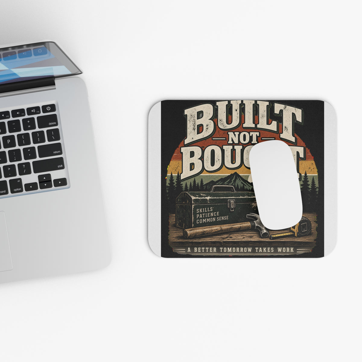 Built Not Bought - Mouse Pad