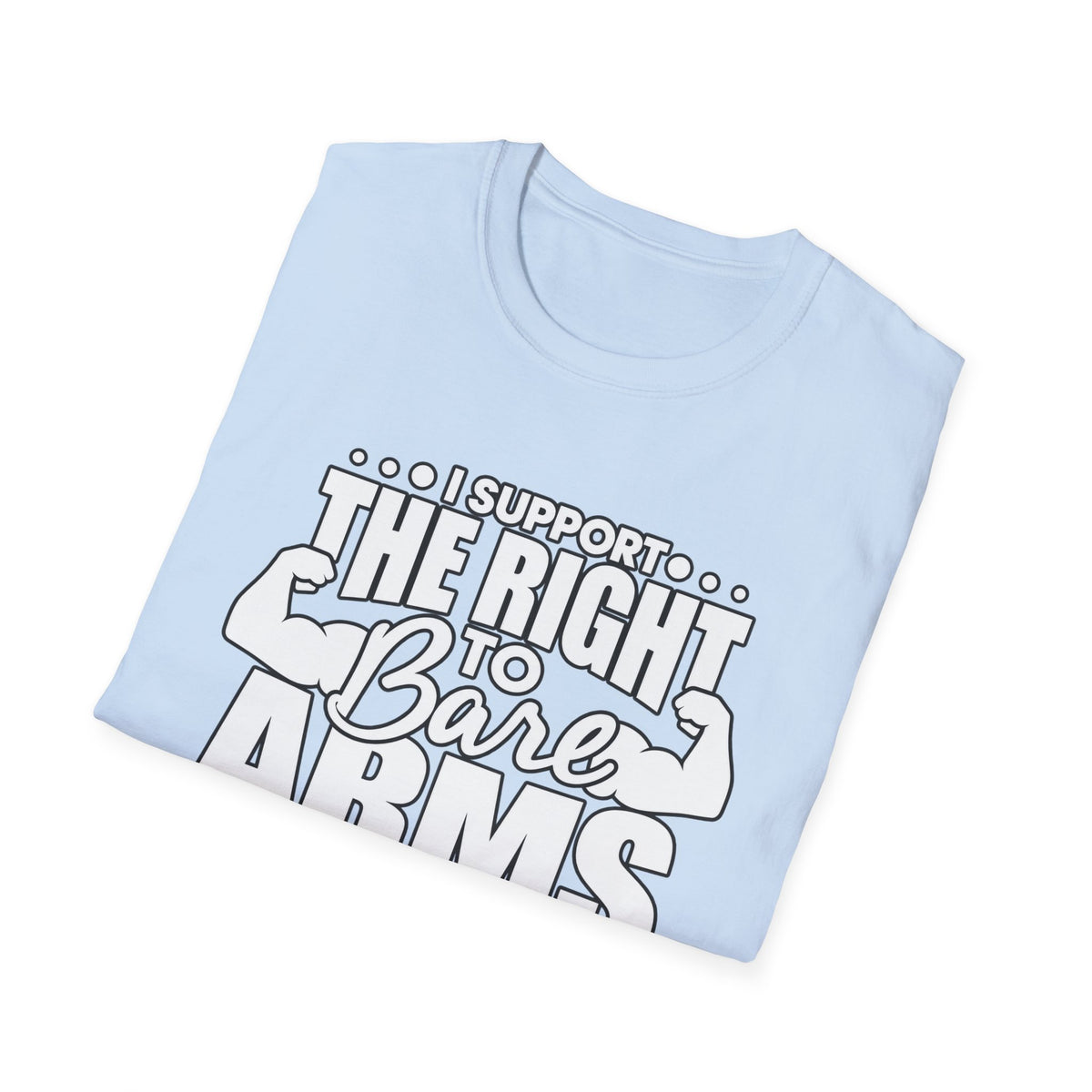 I Support the Right to Bare Arms - Classic Tee