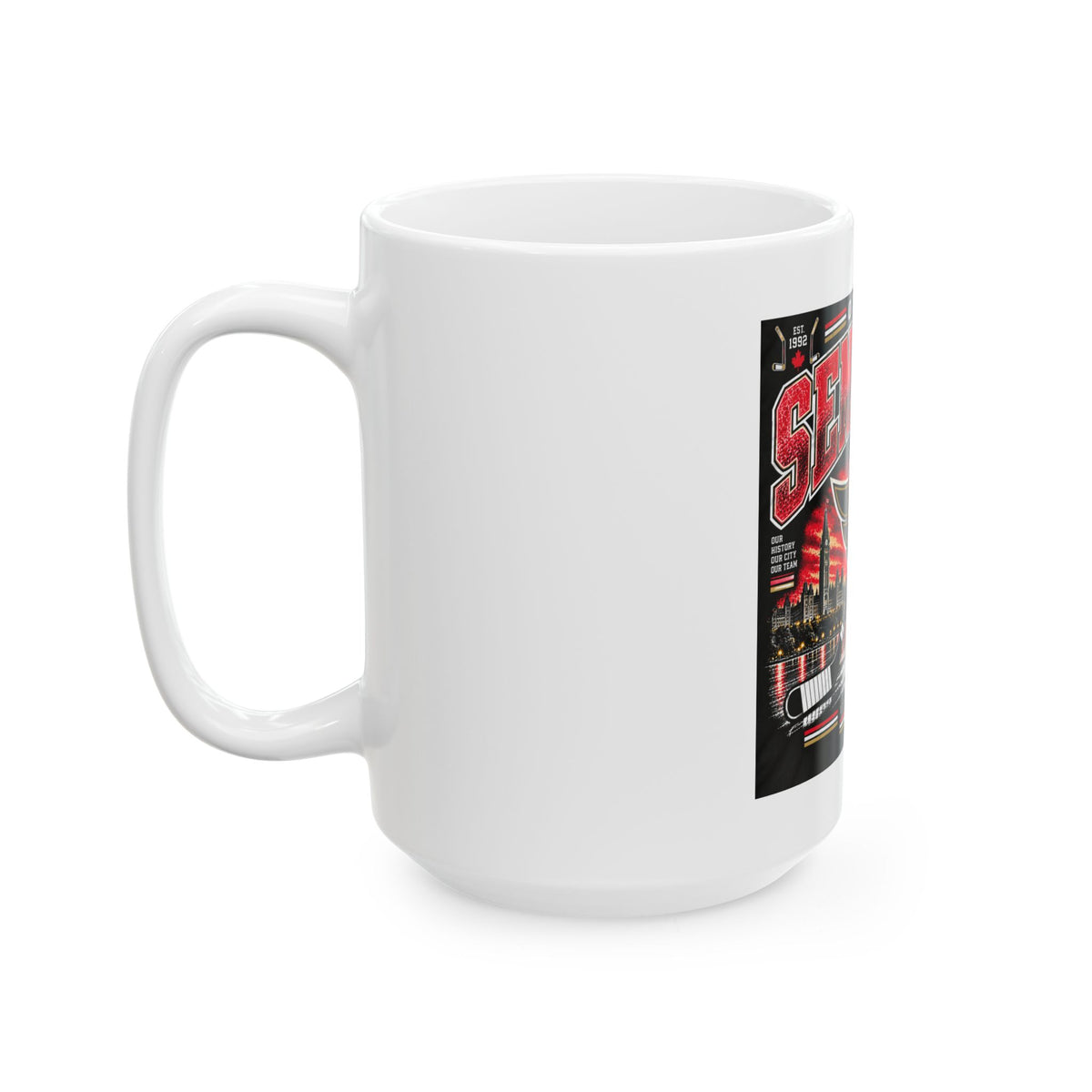 Ottawa Senators Est 1992 - Ceramic Mug 11oz and 15oz
