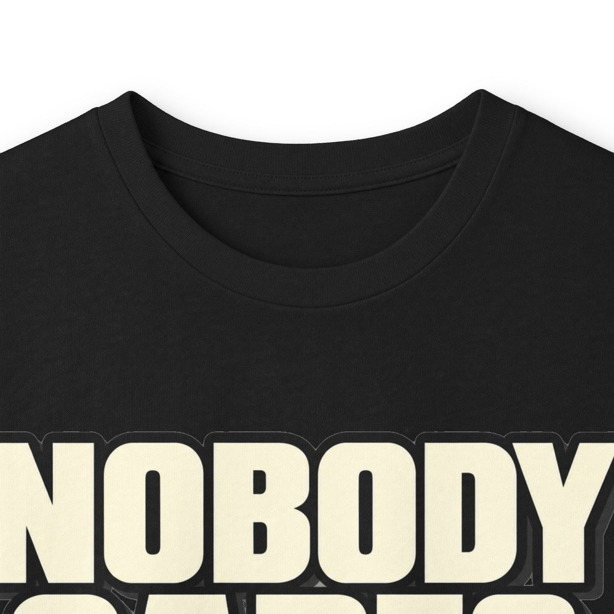 Nobody Cares - Keep Going - Unisex Ultra Cotton Long Sleeve Tee