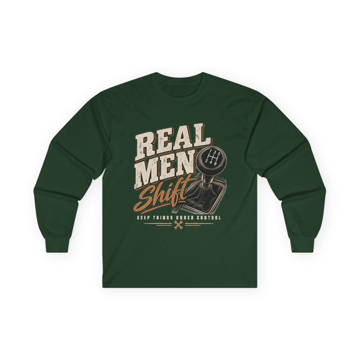 Real Men Shift - Unisex Ultra Cotton Long Sleeve Tee