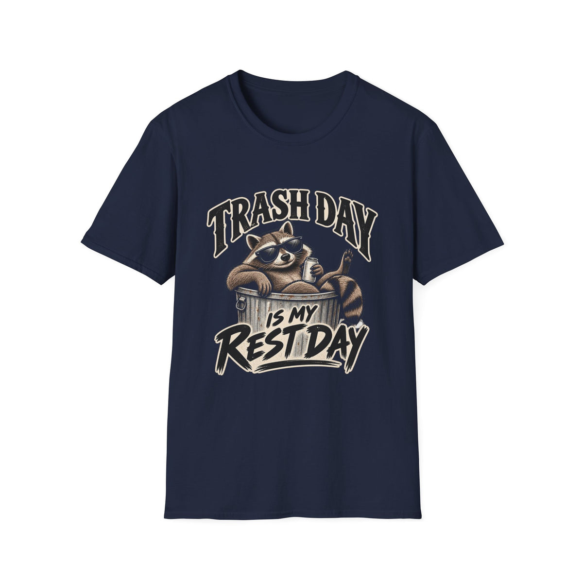 Trash Day Rest Day - Classic Tee