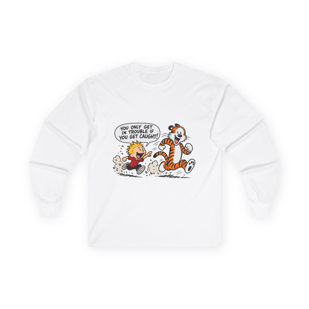 Trouble Trouble - Unisex Ultra Cotton Long Sleeve Tee
