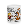 Trouble Trouble - Ceramic Mug 11oz and 15oz